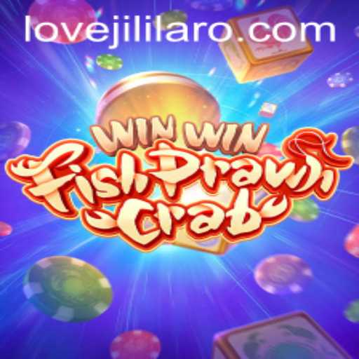 Experience the Excitement of WinWinFishPrawnCrab and the Buzz Around LOVE JILI